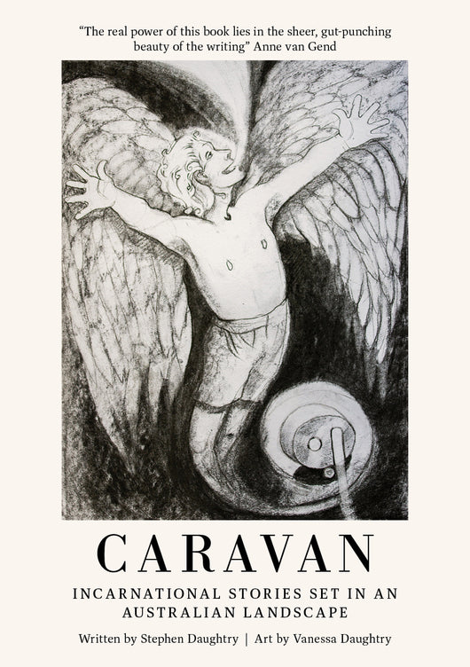 CARAVAN - Incarnational stories set in an Australian landscape. Digital PDF edition.